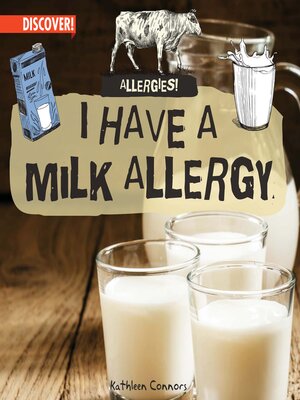 cover image of I Have a Milk Allergy